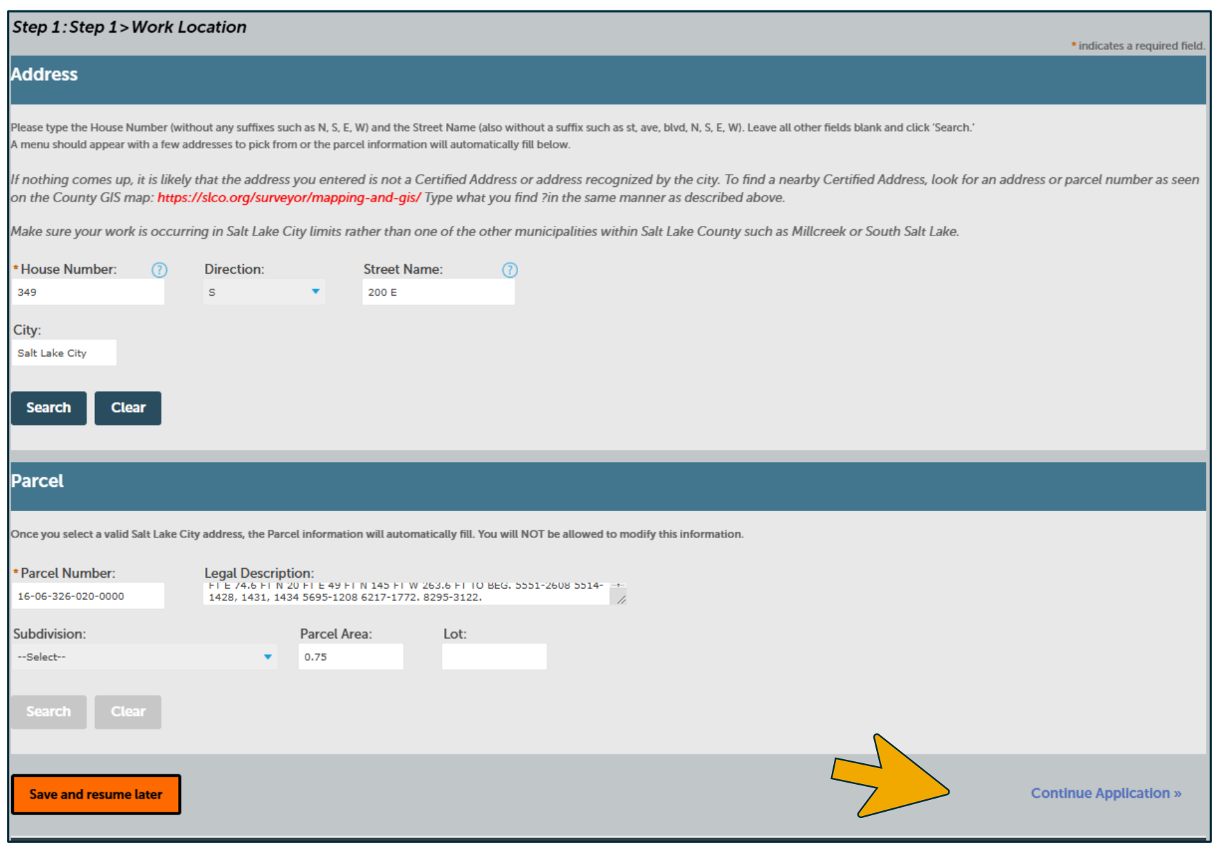 Work Location form populated with Address and Parcel information, indicating Save and resume later and Continue Application options